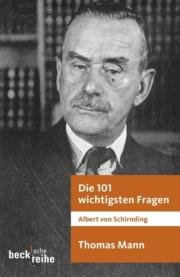 Die 101 wichtigsten Fragen: Thomas Mann Contemporary literature