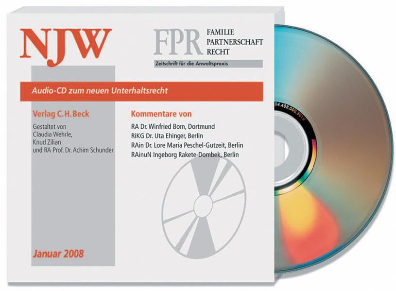 NJW/FPR Audio-CD zum neuen Unterhaltsrecht: Rechtsstand: Januar 2008 book