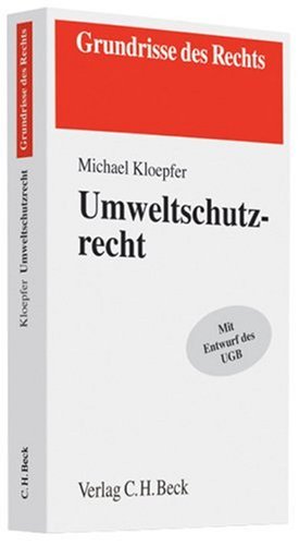 Umweltschutzrecht (Grundrisse des Rechts) Law