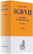 SGB VII. Gesetzliche Unfallversicherung (Gelbe Erläuterungsbücher) Law