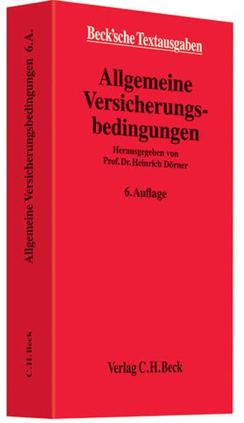 Allgemeine Versicherungsbedingungen: Textausg. (Beck'sche Textausgaben) Law