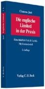 Die englische Limited in der Praxis: Einschließlich Ltd. & Co. KG. Mit Formularteil Law
