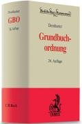 Grundbuchordnung: mit dem Text der Grundbuchverfügung und weiterer Vorschriften (Beck'sche Kurz-Kommentare, Band 8) Law