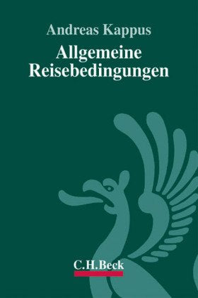 Allgemeine Reisebedingungen: Rechtsstand: 22. Ergänzung Februar 2008 Law