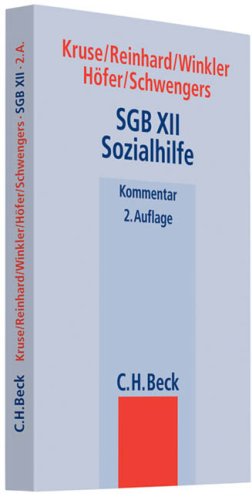 SGB XII Sozialhilfe (Beck'sche Gesetzestexte mit Erläuterungen /Beck'sche Gesetzestexte, Kommentar) Law