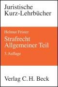 Strafrecht Allgemeiner Teil (Kurzlehrbücher für das Juristische Studium) Law