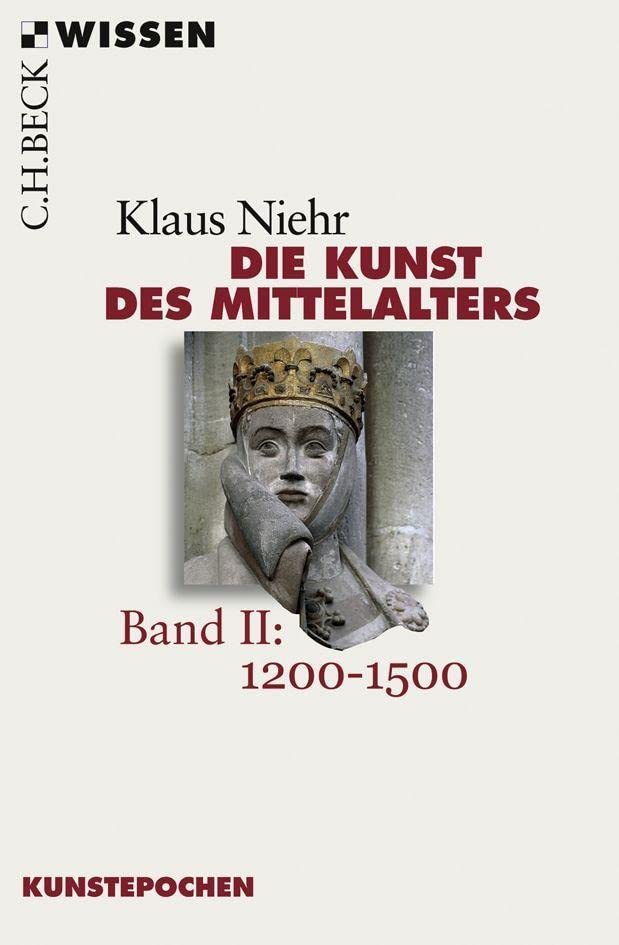 Die Kunst des Mittelalters Band 2: 1200 bis 1500 Film, Art & Culture