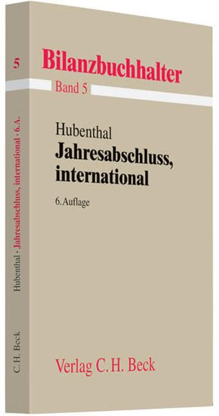 Jahresabschluss, international (Bilanzbuchhalter neue Auflage, Band 5) Law