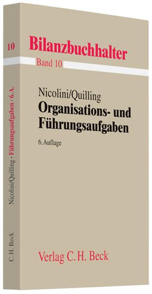 Organisations- und Führungsaufgaben (Bilanzbuchhalter neue Auflage, Band 10) Law
