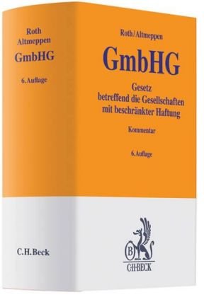 Gesetz betreffend die Gesellschaften mit beschränkter Haftung (Gelbe Erläuterungsbücher) Law