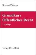 Grundkurs Öffentliches Recht: Staats- und Verwaltungsrecht (Grundkurse) Law