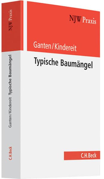 Typische Baumängel (NJW-Praxis, Band 82) Law