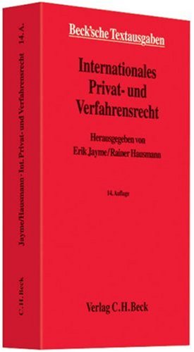 Internationales Privat- und Verfahrensrecht: Rechtsstand: 1. Oktober 2008 (Beck'sche Textausgaben) Law