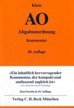 Abgabenordnung: einschließlich Steuerstrafrecht, Rechtsstand: Nachtrag: 1. August 2009 (Gelbe Erläuterungsbücher) Law