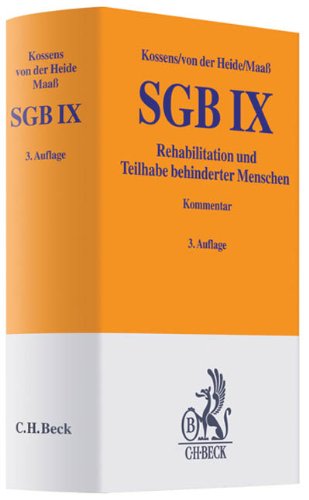 SGB IX: Rehabilitation und Teilhabe behinderter Menschen mit Behindertengleichstellungsgesetz (Gelbe Erläuterungsbücher) Law