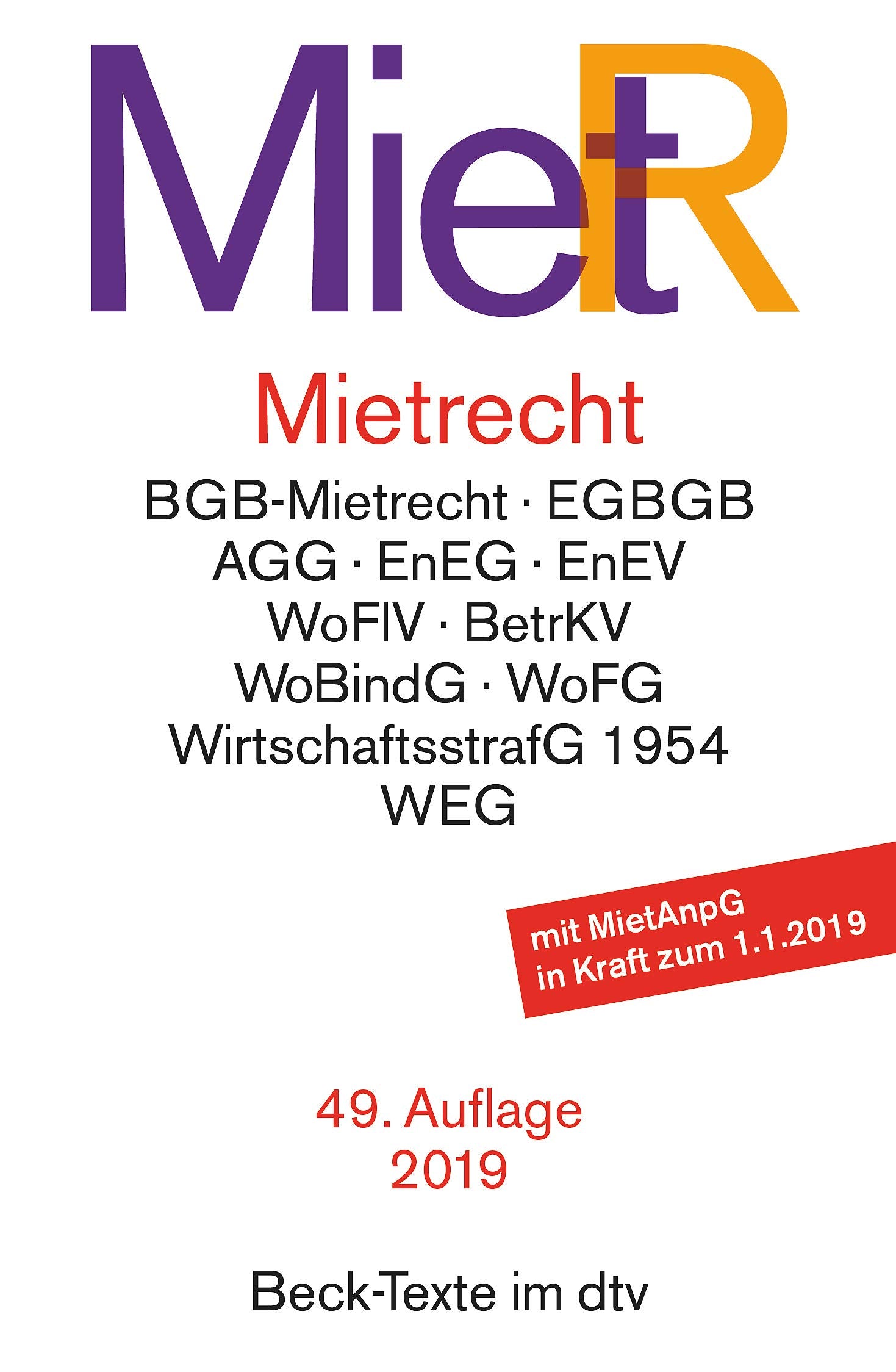 Mietrecht: Mietrecht des BGB (neu/alt) und EGBGB, Wirtschaftsgesetz 1954, Wohnungsvermittlungsgesetz, Wohneigentumsgesetz. Wohn- und ... (Auszug) (Beck-Texte im dtv) Law