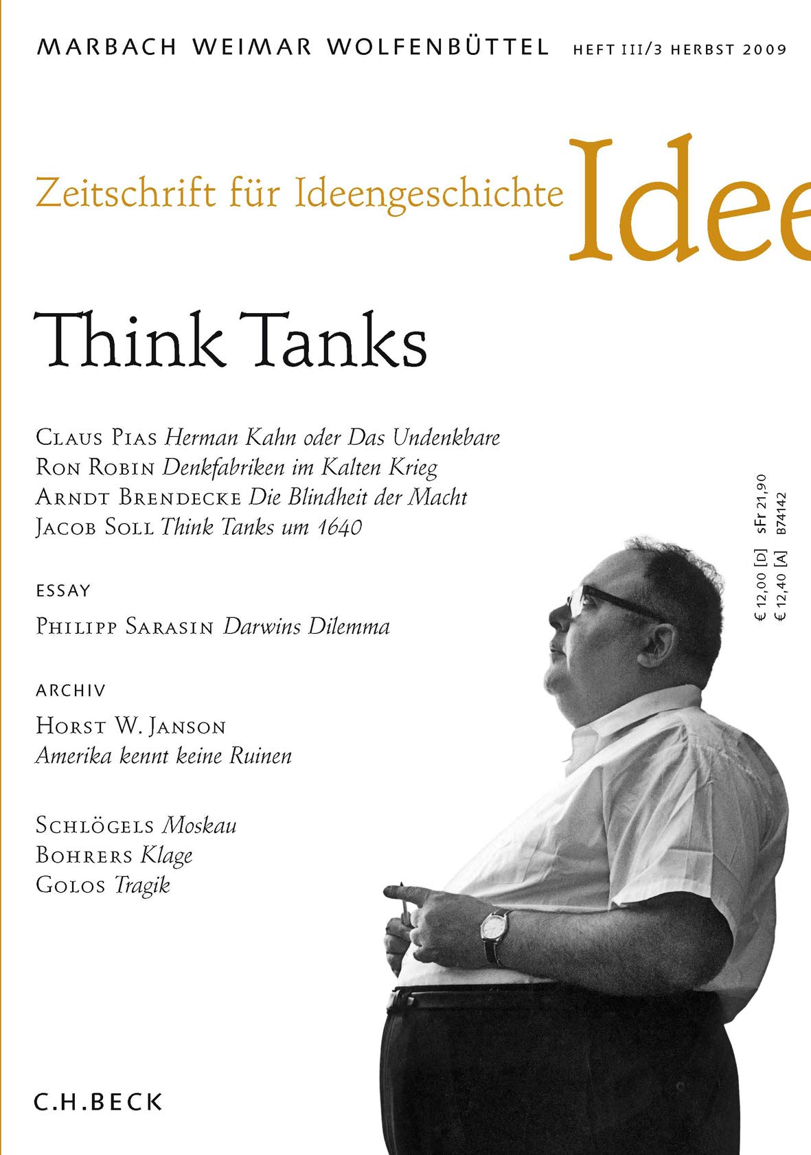 Zeitschrift für Ideengeschichte Heft III/3 Herbst 2009: Think Tanks Books