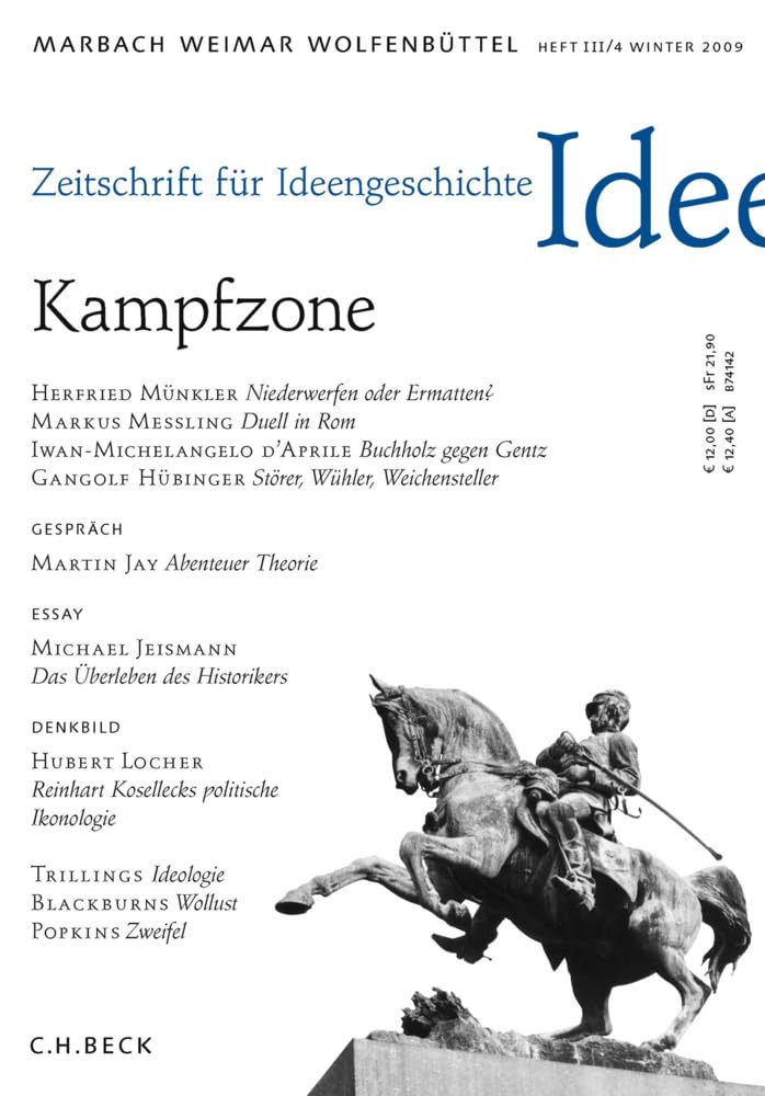 Zeitschrift für Ideengeschichte Heft III/4 Winter 2009: Kampfzone Books