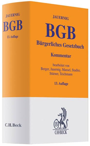 Bürgerliches Gesetzbuch: Mit Allgemeinem Gleichbehandlungsgesetz (Auszug), Rechtsstand: 1. Januar 2009, FGG-RG (samt FamFG) auch 1. September 2009 (Gelbe Erläuterungsbücher) Law