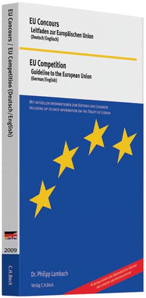 EU Concours: Leitfaden zur Europäischen Union. Deutsch/Englisch. Rechtsstand: 1. Januar 2009 book