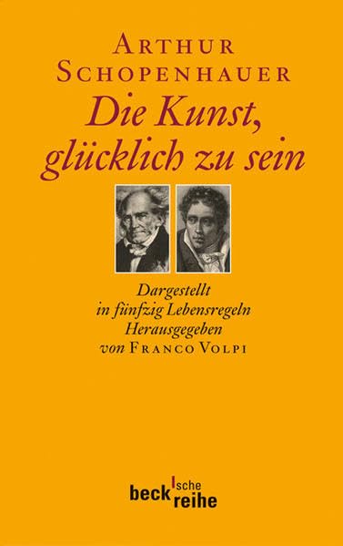 Die Kunst, glücklich zu sein Philosophy Books