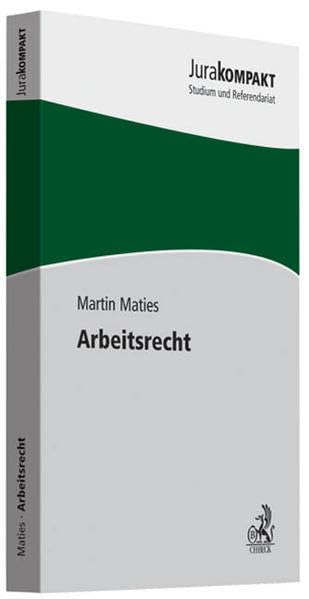 Arbeitsrecht (Jura kompakt) Law