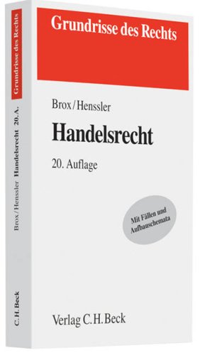 Handelsrecht: mit Grundzügen des Wertpapierrechts (Grundrisse des Rechts) Law