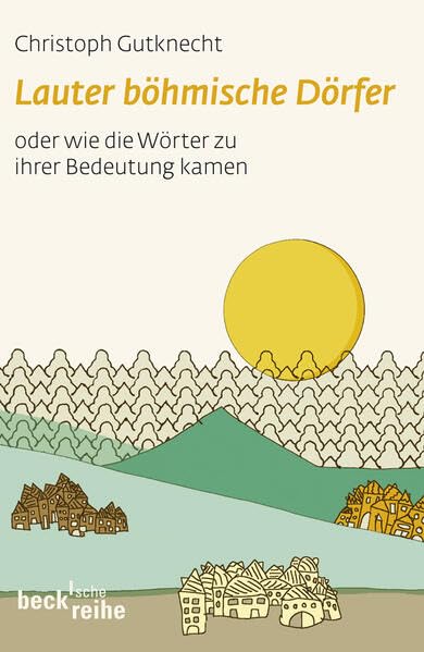 Lauter böhmische Dörfer Social Sciences