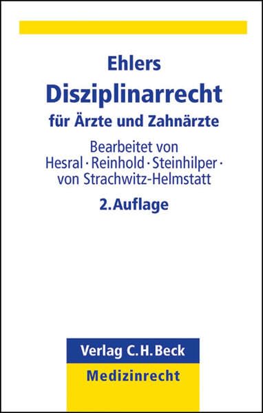 Disziplinarrecht für Ärzte und Zahnärzte Law