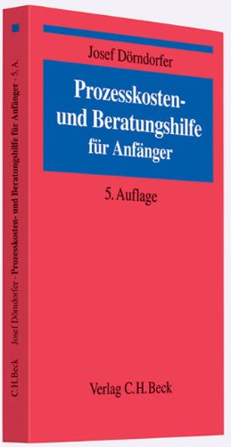 Prozesskosten- und Beratungshilfe für Anfänger Law