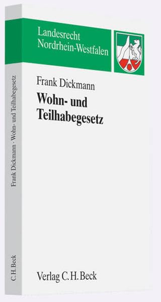 Nordrhein-westfälisches Gesetz über das Wohnen mit Assistenz und Pflege in Einrichtungen (Wohn- und Teilhabegesetz - WTG) (Landesrecht Nordrhein-Westfalen) Law