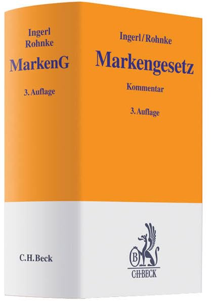 Markengesetz: Gesetz über den Schutz von Marken und sonstigen Kennzeichen (Gelbe Erläuterungsbücher) Law