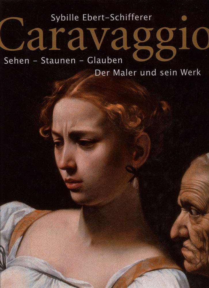 Product Image: Caravaggio: Sehen - Staunen - Glauben