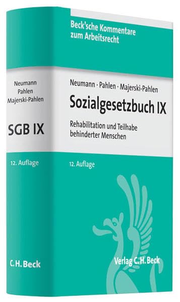 Sozialgesetzbuch IX - Rehabilitation und Teilhabe behinderter Menschen (Beck'sche Kommentare zum Arbeitsrecht, Band 10) Law