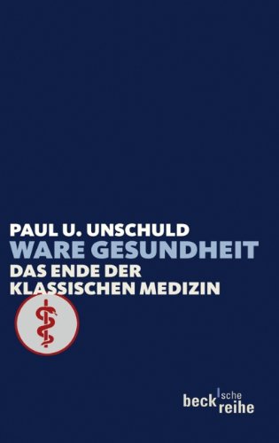 Ware Gesundheit: Das Ende der klassischen Medizin Business & Technology