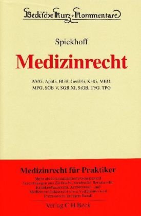Medizinrecht (Beck'sche Kurz-Kommentare, Band 64) Law