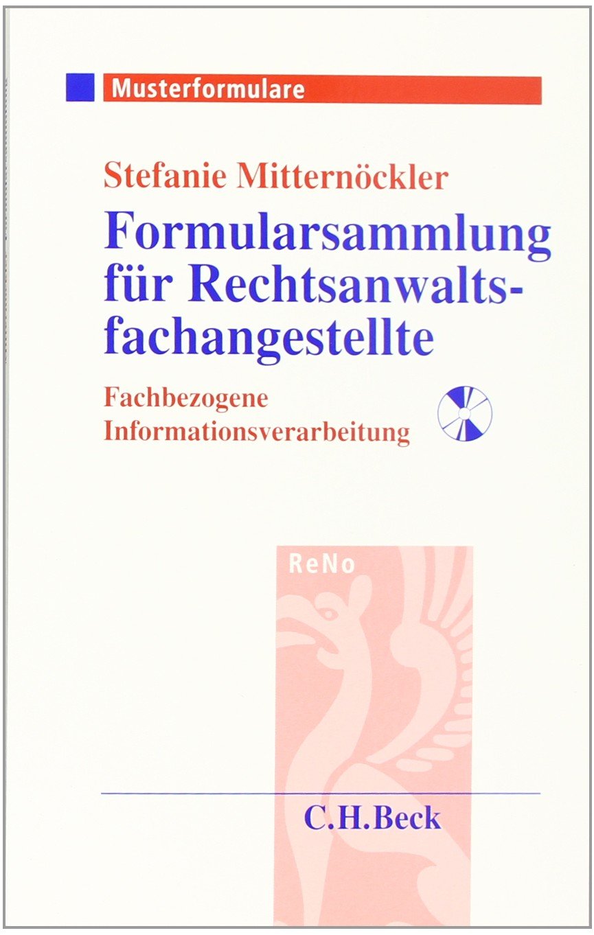 Formularsammlung für Rechtsanwaltsfachangestellte: FIV - Fachbezogene Informationsverarbeitung Law