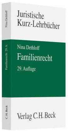 Familienrecht: Ein Studienbuch (Kurzlehrbücher für das Juristische Studium) Law