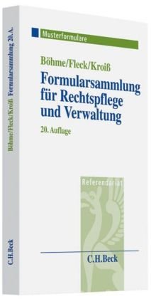 Formularsammlung für Rechtspflege und Verwaltung Law