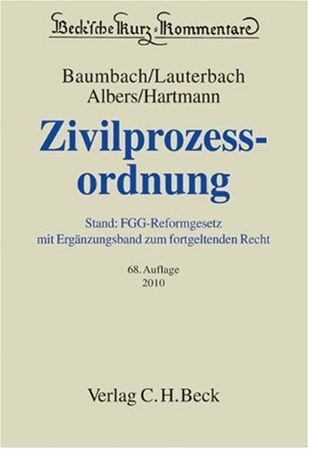 Zivilprozessordnung: mit FamFG, GVG und anderen Nebengesetzen (Beck'sche Kurz-Kommentare, Band 1) Law