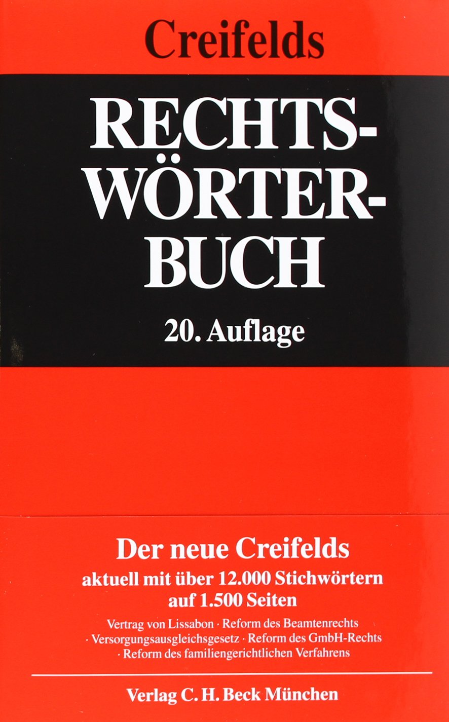 Rechtswörterbuch: Rechtsstand: Mai 2010 Law