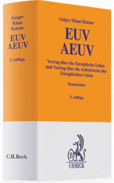 EUV/AEUV: Vertrag über die Europäische Union. Vertrag über die Arbeitsweise der Europäischen Union Law