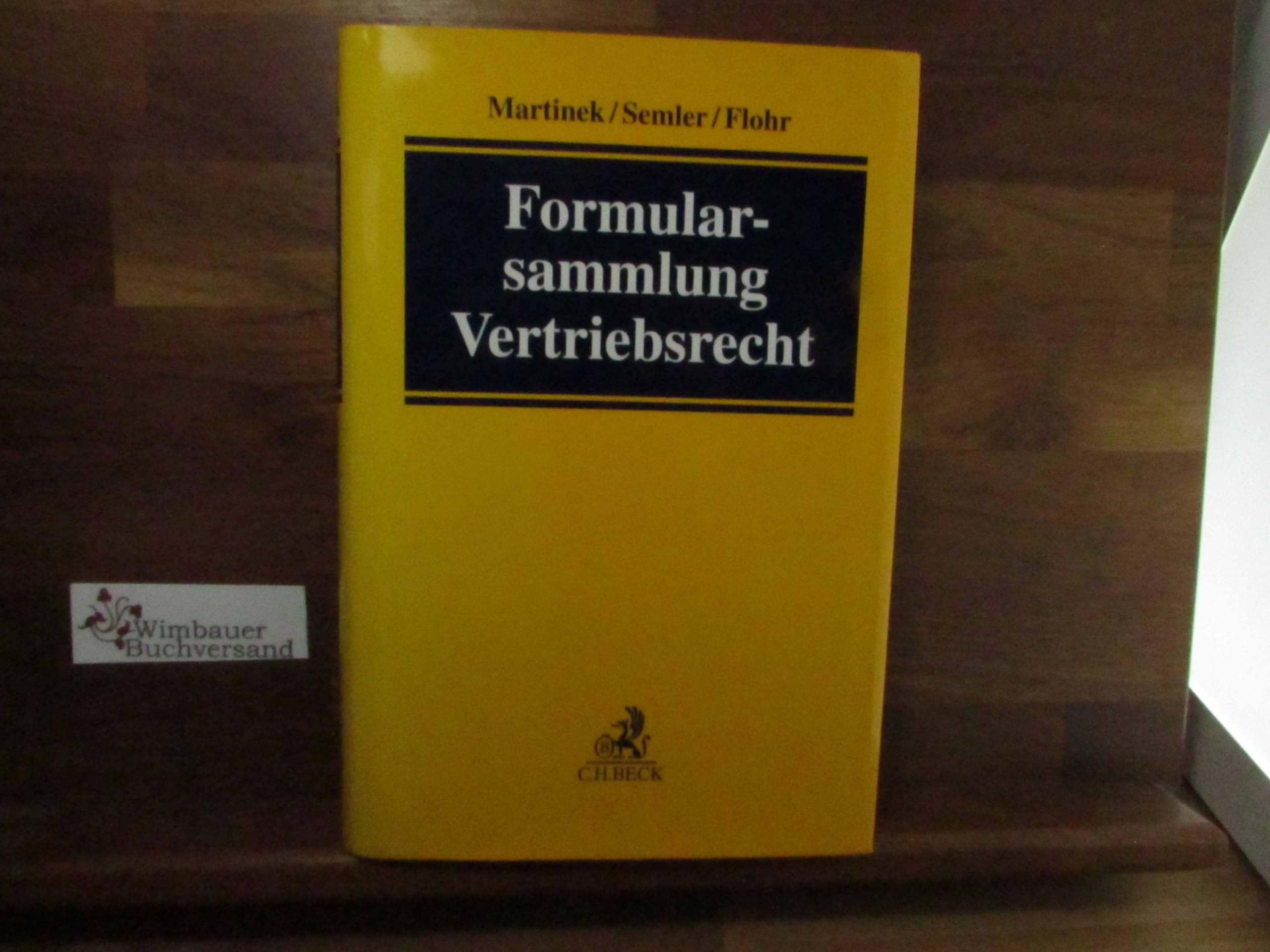 Formularsammlung Vertriebsrecht Law