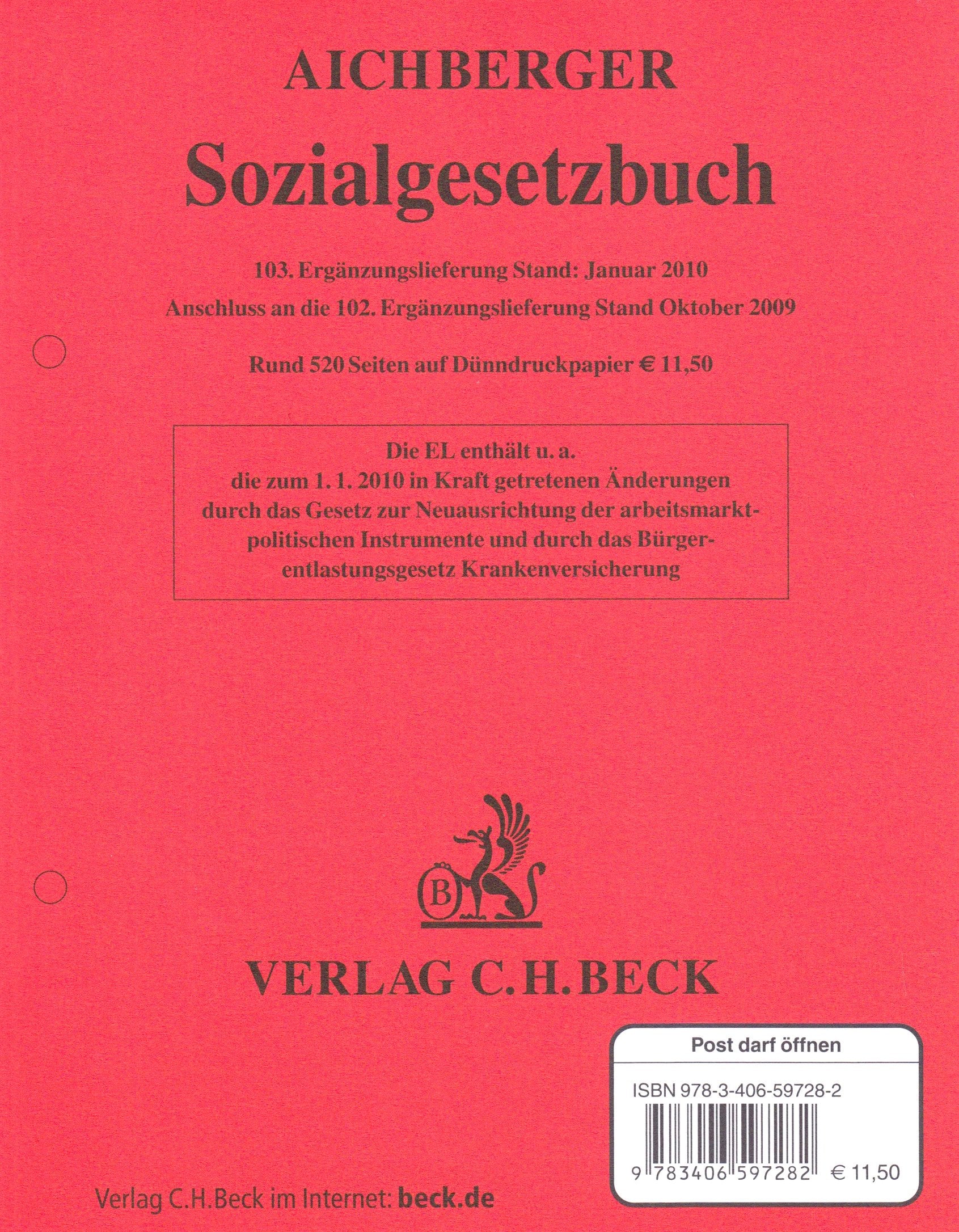 Sozialgesetzbuch 103. Ergänzungslieferung: Rechtsstand: März 2010 book