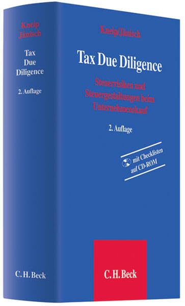 Tax Due Diligence: Steuerrisiken und Steuergestaltungen beim Unternehmenskauf Law