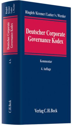 Kommentar zum Deutschen Corporate Governance Kodex: Kodex-Kommentar Law