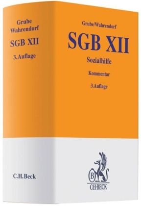 SGB XII: Sozialhilfe mit Asylbewerberleistungsgesetz (Gelbe Erläuterungsbücher) Law
