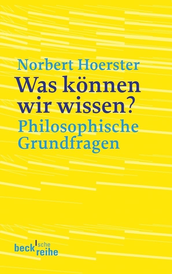 Was können wir wissen? Philosophy