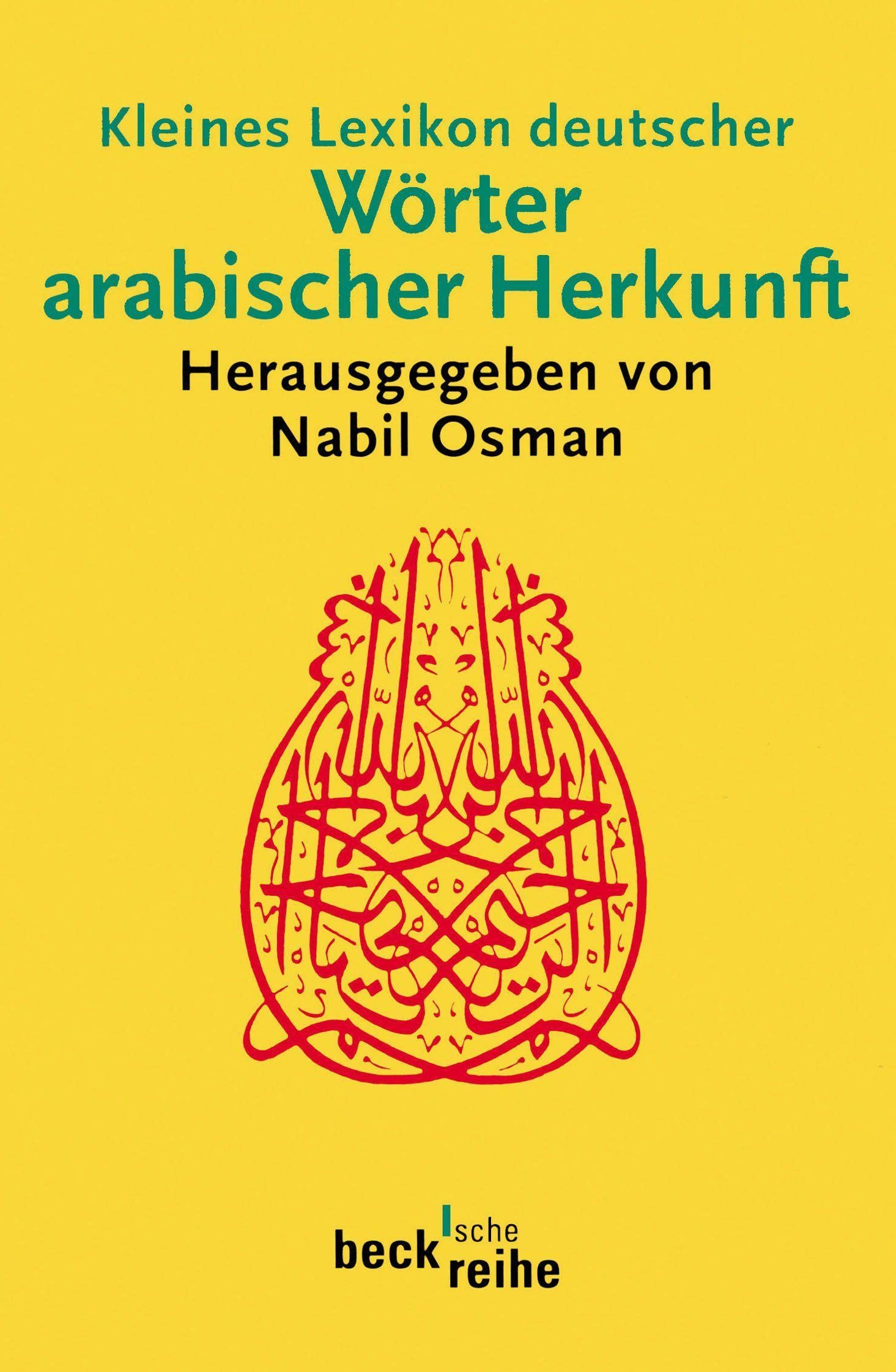 Kleines Lexikon deutscher Wörter arabischer Herkunft Social Sciences