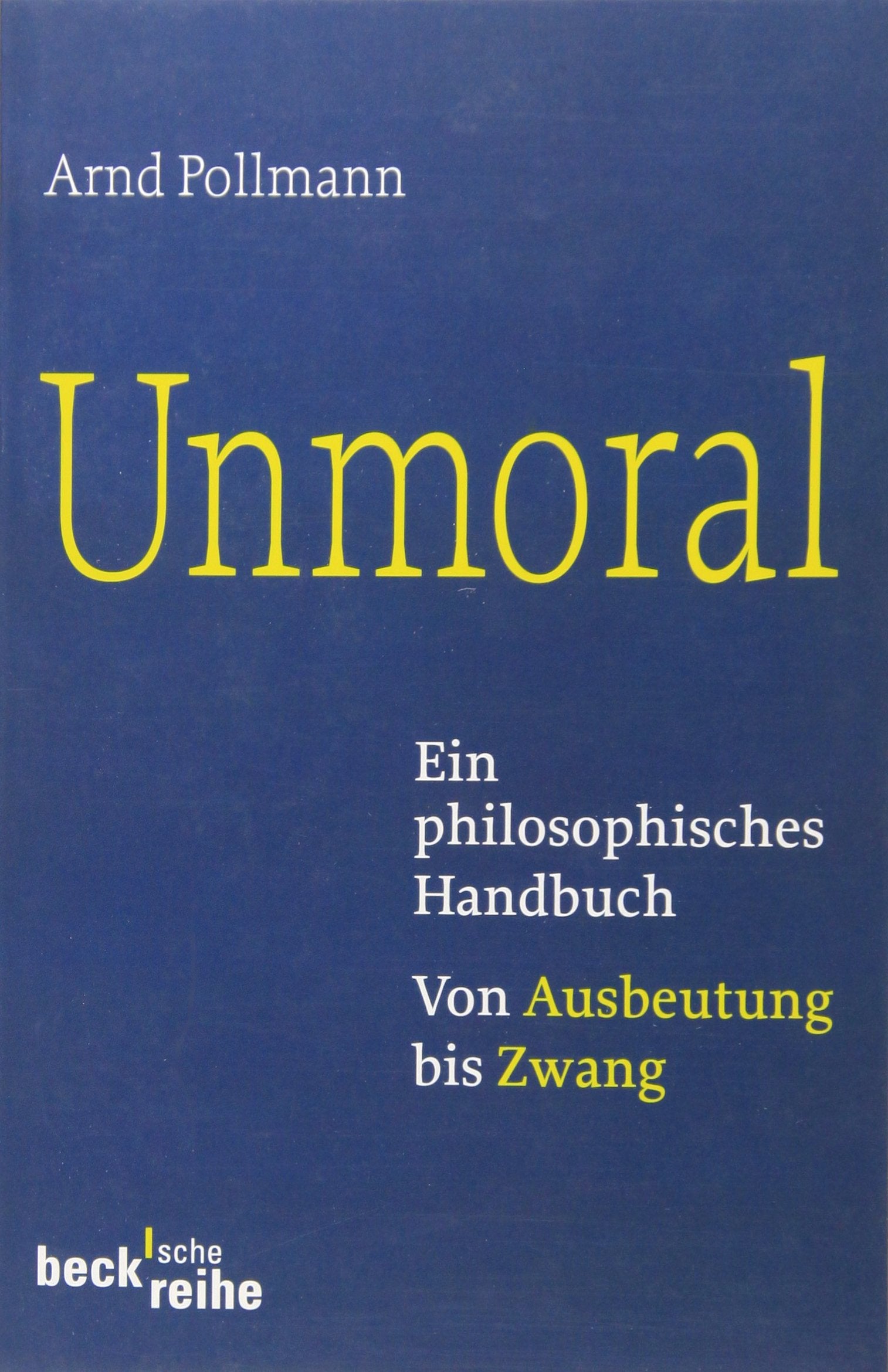 Unmoral Philosophy